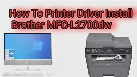 How To Setup & Install Brother MFC 2700dw Printer Driver     @Raselonlinesolutionbd