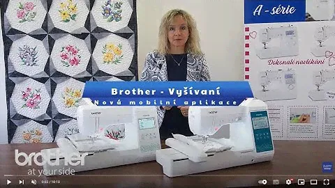 Mobilní aplikace pro vyšívání a nové vyšívací stroje Brother